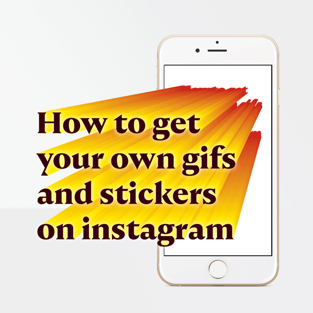 How to get your own Gifs and Stickers on Social Media - Downing